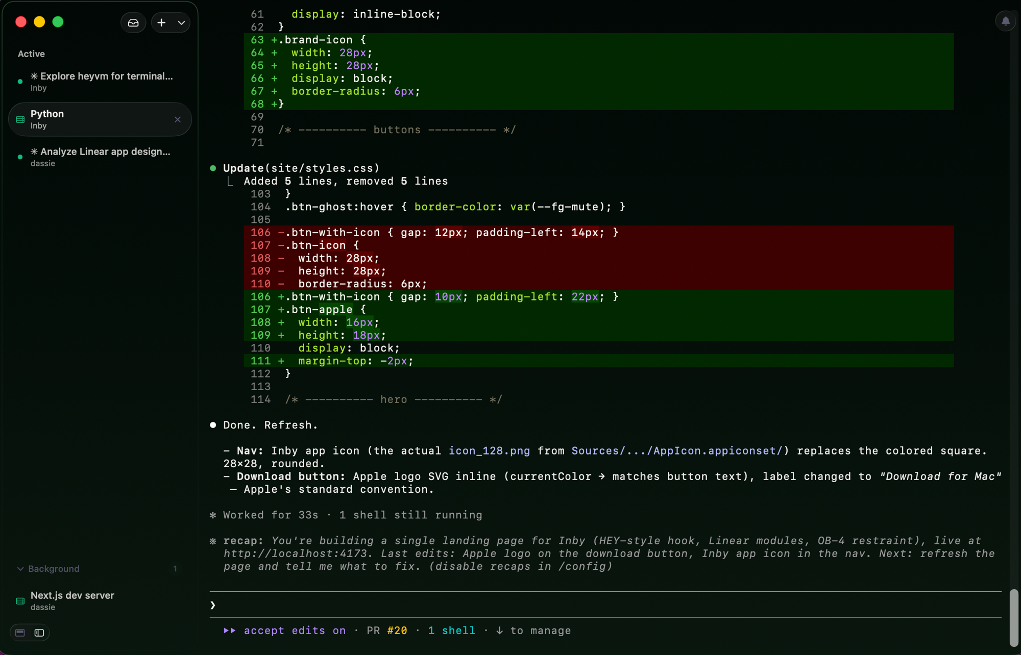 Inby's main pane: a sidebar of active terminal sessions on the left, a session's output on the right